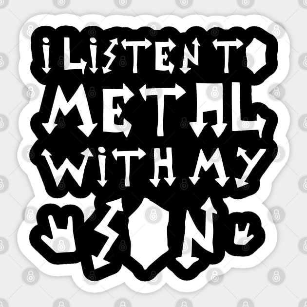 I Listen To Metal With My Son Sticker by imotvoksim